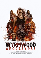 Wyrmwood: Apocalypse