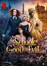 The School for Good and Evil