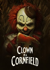 Clown In A Cornfield