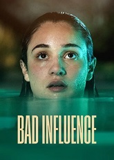 Bad Influence