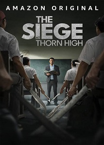 The Siege at Thorn High
