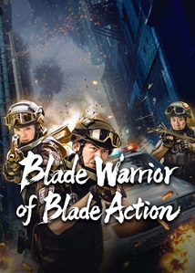 Blade Warrior of Blade Action
