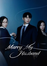 Marry My Husband
