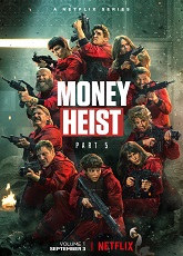 Money Heist Part 5: Episode