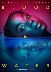 Blood & Water Season 3: Episode