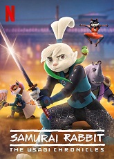 Samurai Rabbit: The Usagi Chronicles